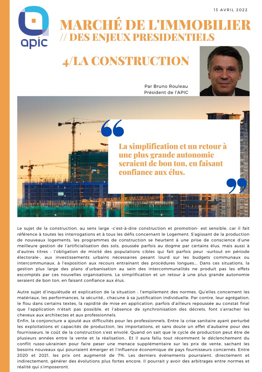 On poursuit les enjeux de la présidence avec le message de Bruno Rouleau, président de l'Apic, aux candidats sur la construction de logement !