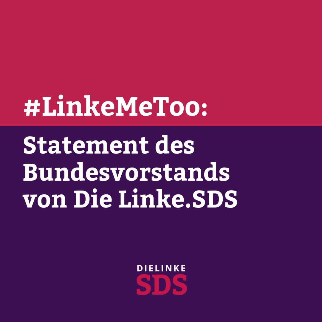 Wir wollten uns so schnell wie möglich, aber auch so überlegt und ernsthaft wie nötig zu #LinkeMeToo äußern. Hier die Gedanken unseres Bundesvorstands: linke-sds.org/aktuelles.