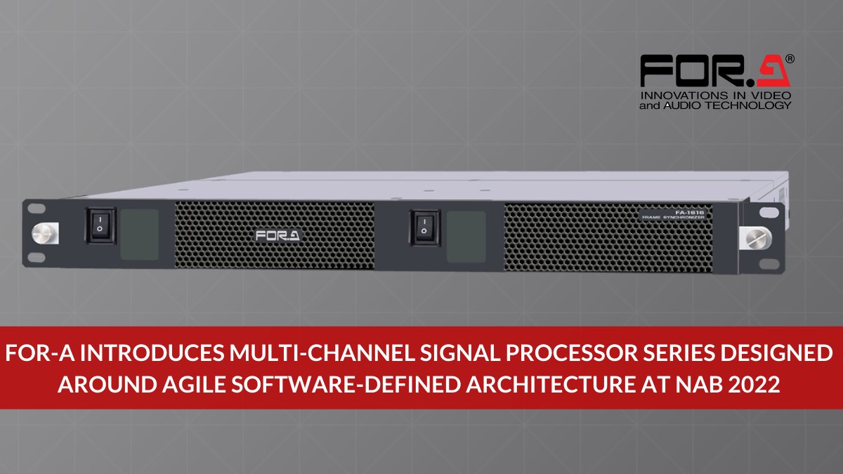 At  @NABShow  we’ll be unveiling our new #SMPTE ST2110/ST2022-ready #FA1616 multi-channel #signalprocessor with #software-defined architecture, supporting the industry’s rapid shift from #SDI to #IP. Read more here: bit.ly/3jVCHac @foracorporation  #NABShow #broadcast