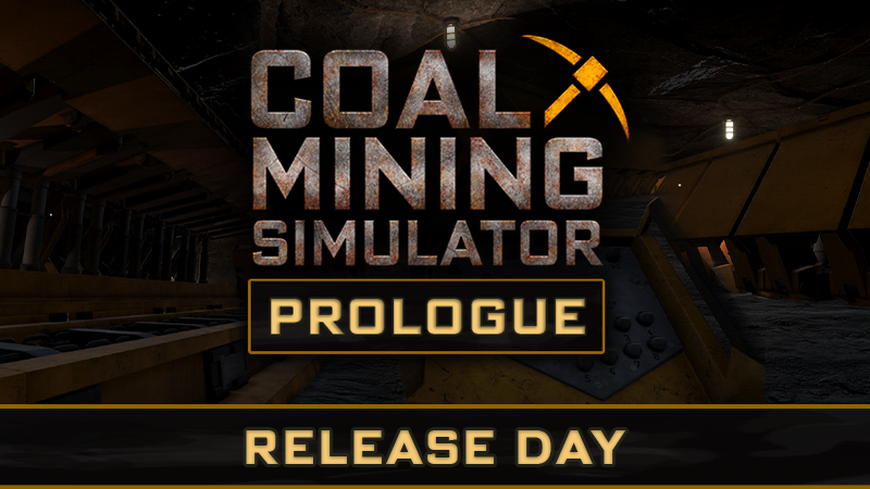 Play_Way's tweet photo. ⛏COAL MINING SIMULATOR: PROLOGUE RELEASE DAY!⛏
Add #CoalMiningSimulator to your wishlist!👇https://t.co/u9tSfAZSs8
Be the one that will be the CEO of Coal Mining Empire.💰 Destroy, mine, drill, transport and blow things up.💥 Are you ready for a challenge?💪
#PlayWay #simulator https://t.co/FfxuU41bxK