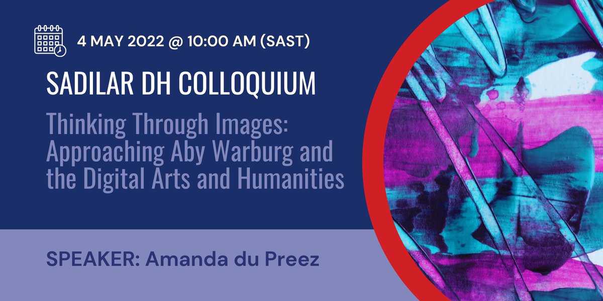 SADiLaR_ZA's tweet photo. SADiLaR DH Colloquium: Thinking Through Images: Approaching Aby Warburg and the Digital Arts and Humanities - 4 May 2022 at 10AM
Register NOW at:
https://t.co/C6gEVHXe7J
#sadilar #DHColloquium #online
@DHCSSza @DigitalHumASA https://t.co/Vw1tJgRyjt