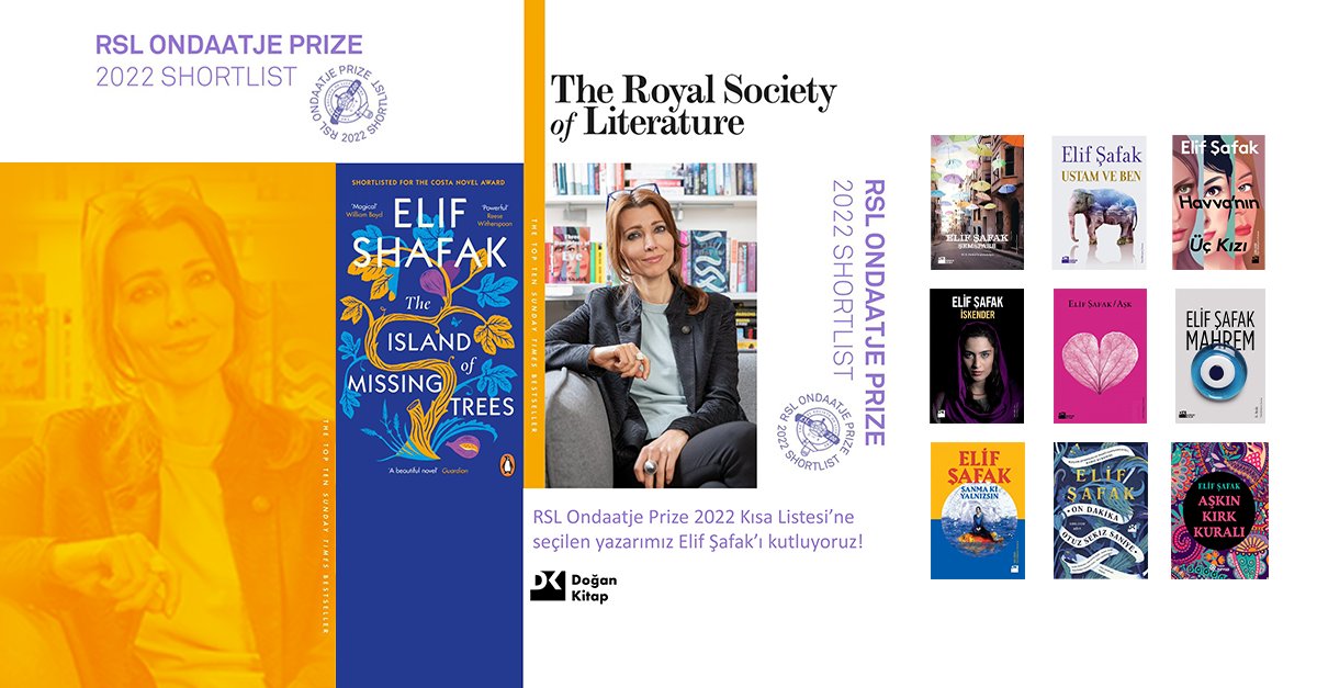 📚 #RSLOndaatjePrize 2022 Kısa Listesi'ne seçilen yazarımız @Elif_Safak 'ı kutluyoruz! #elifşafak