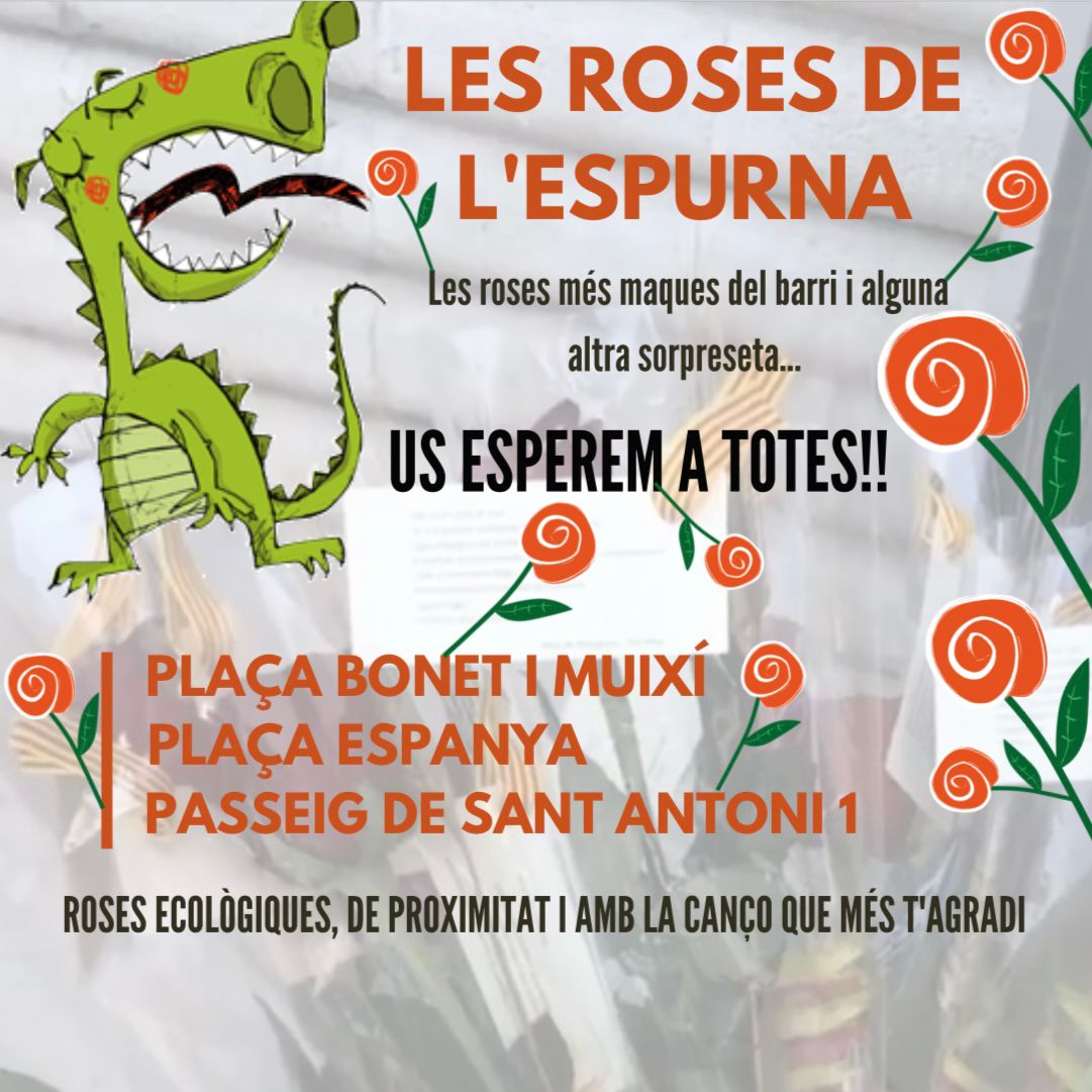 Et fan ullets a classe i et tremolen les cames? Fardes de iaia a Instagram i després t'oblides de portar-li una rosa? Hi ha una amiga molt amiga que ve massa sovint? 
No pateixis, per Sant Jordi les millors roses són les de l'Esplai Espurna.  #santjordiespurna