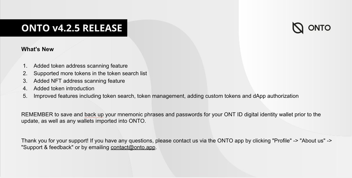 #ONTO v4.2.5 Release 📈

What's New 🥳

🧐 Added token &amp; #NFT address scanning feature

🪙 Supported more tokens in the search list powered by <a href="/CoinMarketCap/">CoinMarketCap</a>

📜 Added token introduction

🔥 Improved some token &amp; #dApp features 

Try out the new version ➡️ onto.app