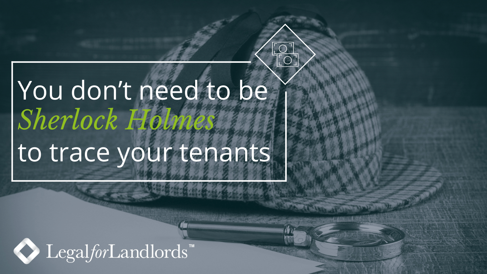 Legalforlandlords You Don T Need To Be Sherlock Holmes Our Tracing Debt Recovery Experts Take Away The Stress Pain Of Tracking Down Your Tenants To Recover The Money
