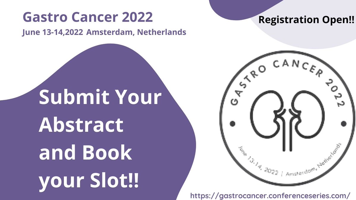 REGISTER NOW!! Register yourself for #Gastro Cancer 2022 going to be held on June 13-14, 2022 in Amsterdam, Netherlands & learn about Innovative Therapies for curing #Cancer Contact: Email-gastrocancer@eventqueries.com WhatsApp-+44-3308187301