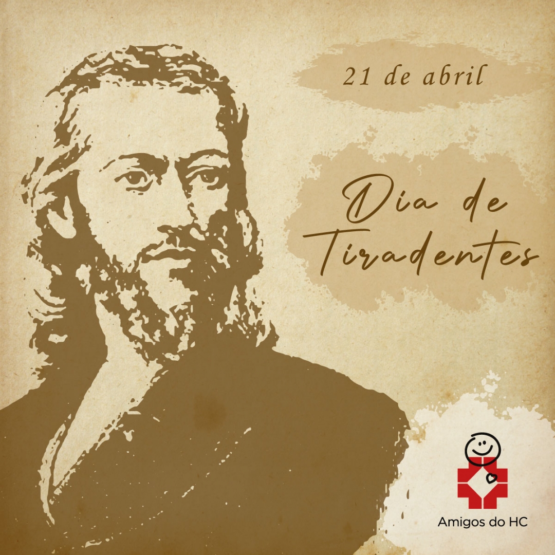 Associação Comercial de São Mateus do Sul - O dia de Tiradentes é um  feriado nacional que homenageia Joaquim José da Silva Xavier, considerado  um herói nacional, mártir e patrono da nação