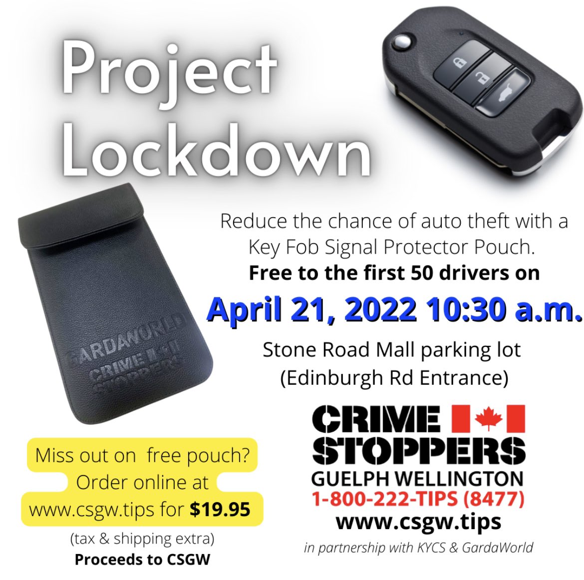 OfficerKGrant's tweet photo. This morning I will be at the #StoneRoadMall in #Guelph helping out with the #CrimeStoppersGuelphWellington #ProjectLockdown event. Stop by to get a key fob signal protector pouch.
#CSGW #CrimeStoppers #CrimeStoppersGW #PrideServiceTrust #GuelphPoliceService #GPS #GuelphPolice https://t.co/hYNNA50ERm