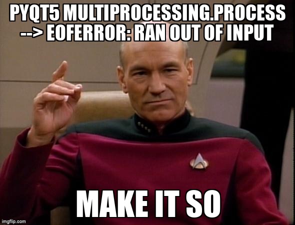 overflow_meme's tweet image. PyQt5 multiprocessing.Process --> EOFError: Ran out of input stackoverflow.com/questions/7195… #pythonmultiprocessing #python3x #pyqt5