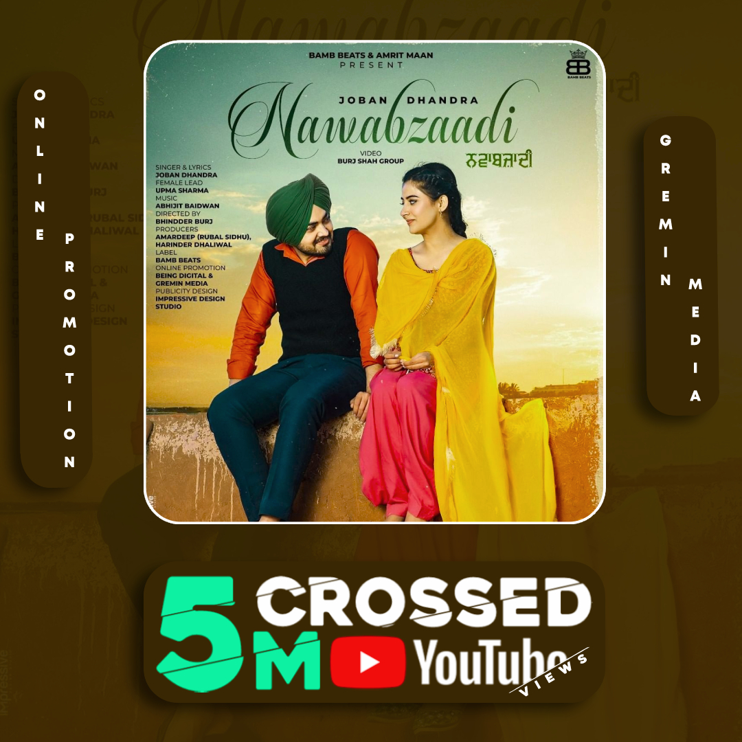 Greminmedia's tweet photo. Nawabzaadi Crossed 5 #million Views.
Keep #support &amp; #love 
.
https://t.co/zqzLHuQPOD
.
#jobandhandra #newsong #song2022 #song #latestsongs #bambbeats #greminmedia https://t.co/r6dySdbVkP