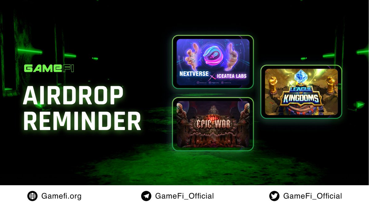 GameFi_Official's tweet photo. 📯AIRDROP EVENTS RUNNING ON https://t.co/L6EYgWcPbw

🌟@NextVerseOrg $NVER
🌟@LeagueKingdoms $LOKA
🌟@the_epic_war $EWAR (with extra rewards and winners)

📕Details about these events, check here:https://t.co/AFy1NOFTXg

#GameFi_partner $GAFI https://t.co/pqUdIknRoy