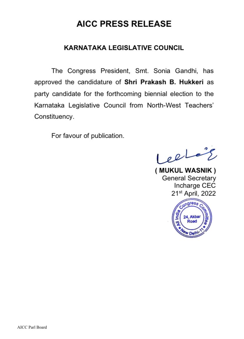 INCSandesh's tweet photo. The Congress President, Smt. Sonia Gandhi has approved the candidature of Shri. Prakash B Hukkeri as Party candidate for the forthcoming biennial election to the Karnataka Legislative Council from North -West Teachers Constituency. https://t.co/QL56ZNAVdw