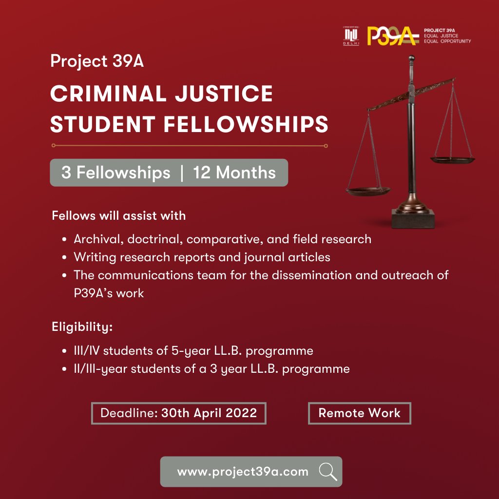 Project 39A invites applications from law students for its Criminal Justice Student Fellowship (2022-23).

The fellows will work &amp; contribute to Project 39A’s research &amp; pro bono legal representation endeavours.

Applications due on 30th April, 2022.

project39a.com/criminal-justi…