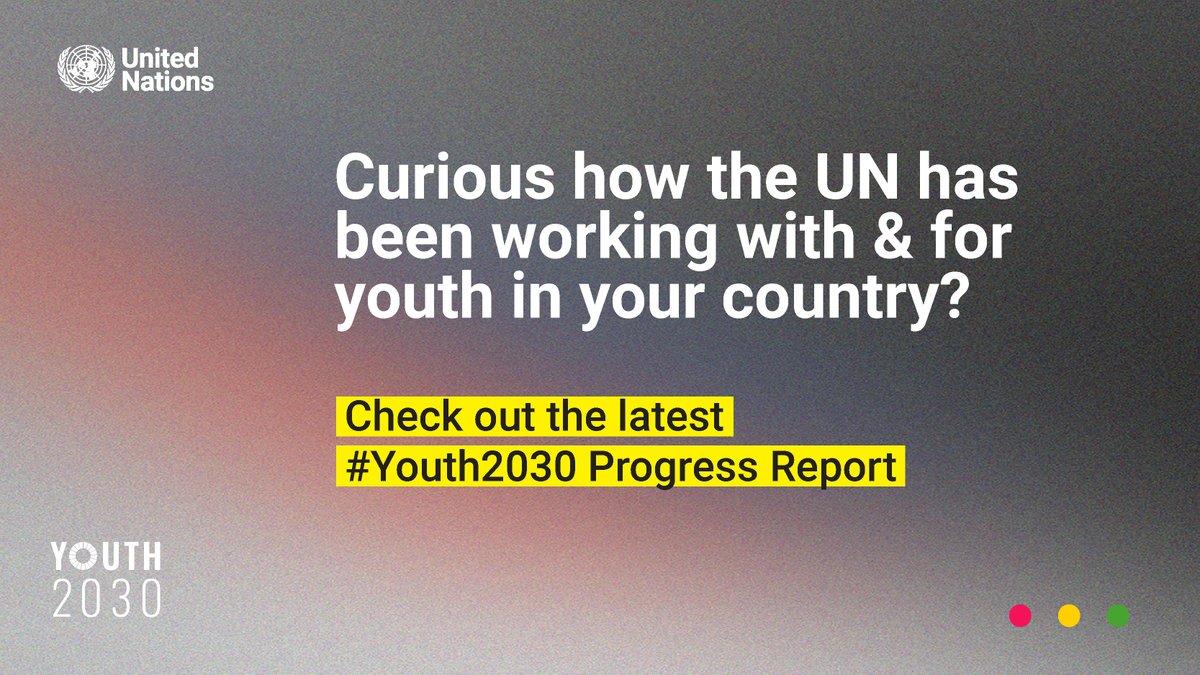 UNYouthAffairs's tweet photo. The latest #Youth2030 Progress Report launched yesterday at the @UNECOSOC Youth Forum! 🥳

Check out the status of implementation of the @UN system-wide youth strategy in your country 👉   https://t.co/XzMgv1b82X https://t.co/d9sMm8j2Ij