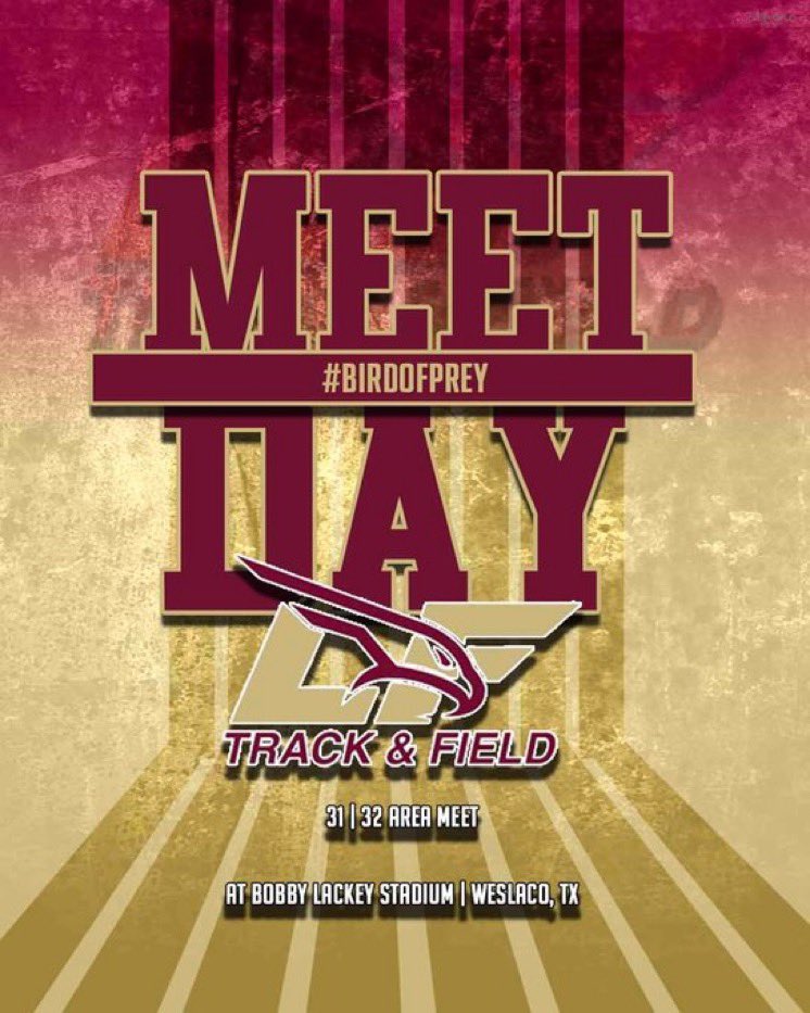 LFTrackandField's tweet photo. We are in Weslaco, Tx for the 31/32 6A Area meet!
3200M Run- 9:30AM
Field Events- 10AM
RUNNING- 6PM
#BirdofPrey
#FalconSpeed https://t.co/YNXx8AclOG