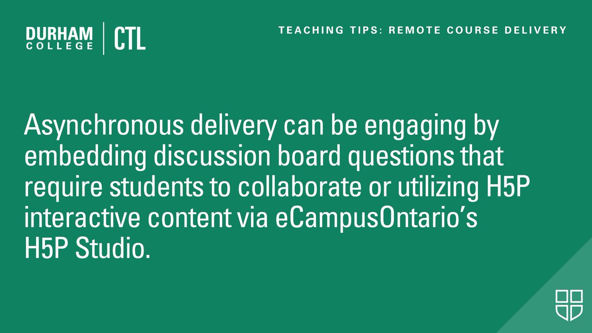 TheDCCTL's tweet photo. #RemoteDelivery: Asynchronous delivery can be engaging by embedding discussion board questions that require students to collaborate or utilizing H5P interactive content via eCampusOntarioโs H5P Studio. #CTLTips #TeachingTips https://t.co/zyyliMJacW