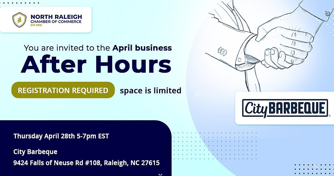 Join us next thurs for business after hours! 🤝

Date and Time
Thursday Apr 28, 2022 
5:00 PM - 7:00 PM EDT

Location
City BBQ!

9424 Falls of Neuse Rd #108, Raleigh, NC 27615

northraleighchamber.chambermaster.com/eventregistrat…