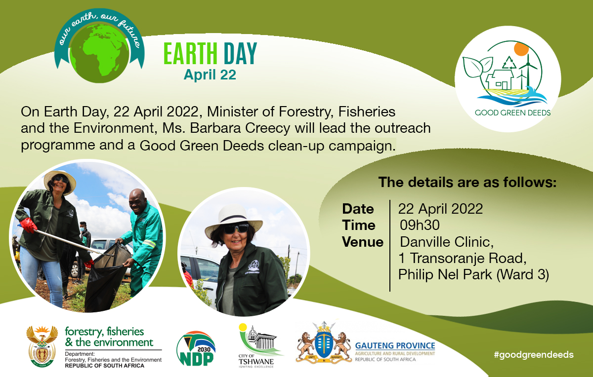 In celebration of #EarthDay2022, Minister <a href="/BarbaraCreecy_/">Minister of Environment, Forestry & Fisheries 🇿🇦</a> together with <a href="/CityTshwane/">City of Tshwane</a> and <a href="/GautengProvince/">Gauteng Provincial Gov</a> will tomorrow be leading a #GoodGreenDeeds Clean-up campaign in Phillip Nel Park, Tshwane.