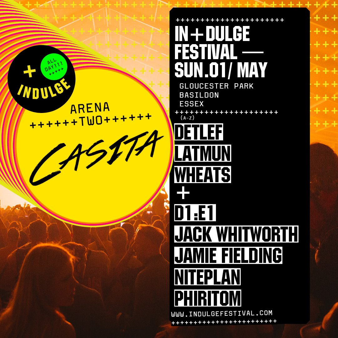 Indulge Festival teams up with <a href="/casitalondon/">Casita</a> for Arena 2 featuring HEADLINE acts <a href="/DetlefMusic/">DETLEF</a>, <a href="/Latmun/">LATMUN</a> &amp; <a href="/wheats_dj/">Wheats</a> alongside support from resident DJ's @D1E1Music, <a href="/JackWhitworth/">JackWhitworth</a>, Jamie Fielding, <a href="/niteplan/">Niteplan</a> &amp; <a href="/phiritom_sound/">PHIRITOM</a>🔥

1st Release almost GONE🎟️Indulgefestival.com