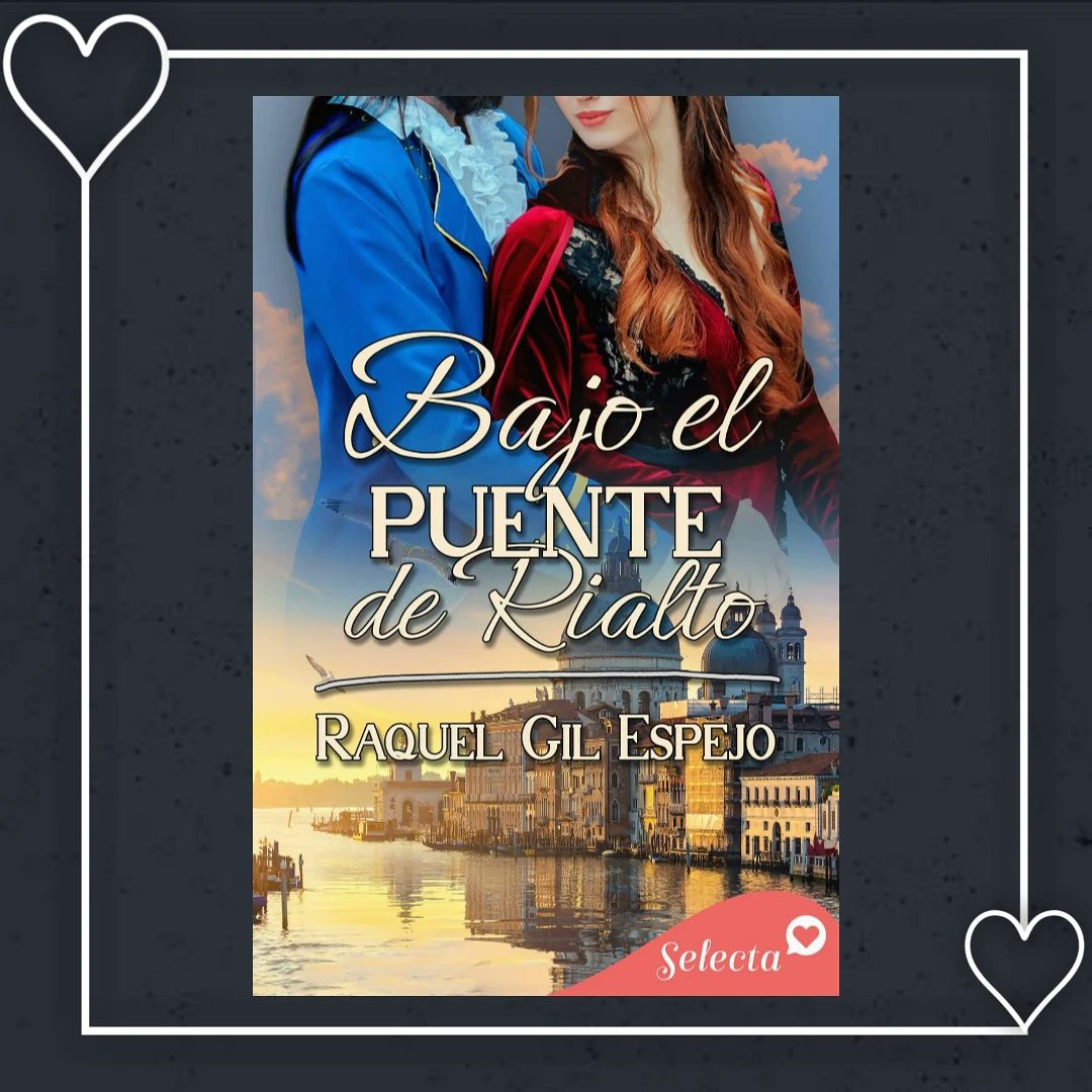 RaquelGilEspejo's tweet photo. ♡BAJO EL PUENTE DE RIALTO♡

Un viaje al pasado, un inesperado encuentro bajo las aguas del puente de Rialto, una plaga de peste negra y un amor que se abre paso.

#SomosSelecta #penguinbooks #novelahistórica #Venecia #lecturasrecomendadas https://t.co/kgtO4PcULK