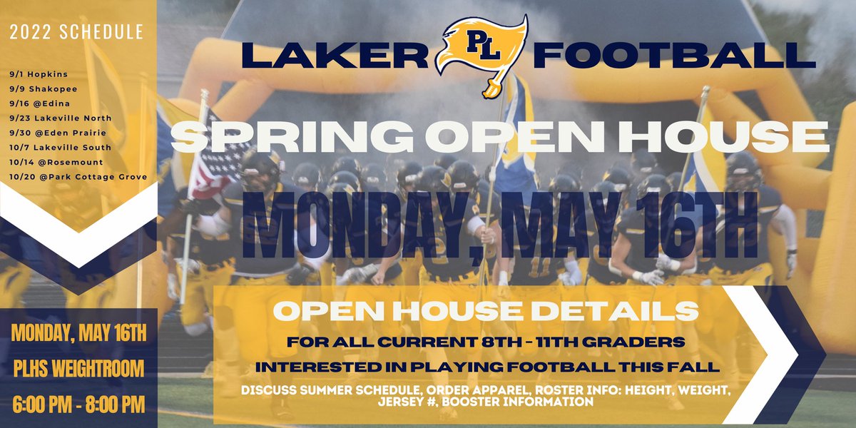 PLFBCoachG's tweet photo. Laker Football Spring Open House - All CURRENT 8th Grade - 11th Grade Monday, May 16th - 6:00 pm -8:00 Spread the word… https://t.co/CRKgp1x9W2