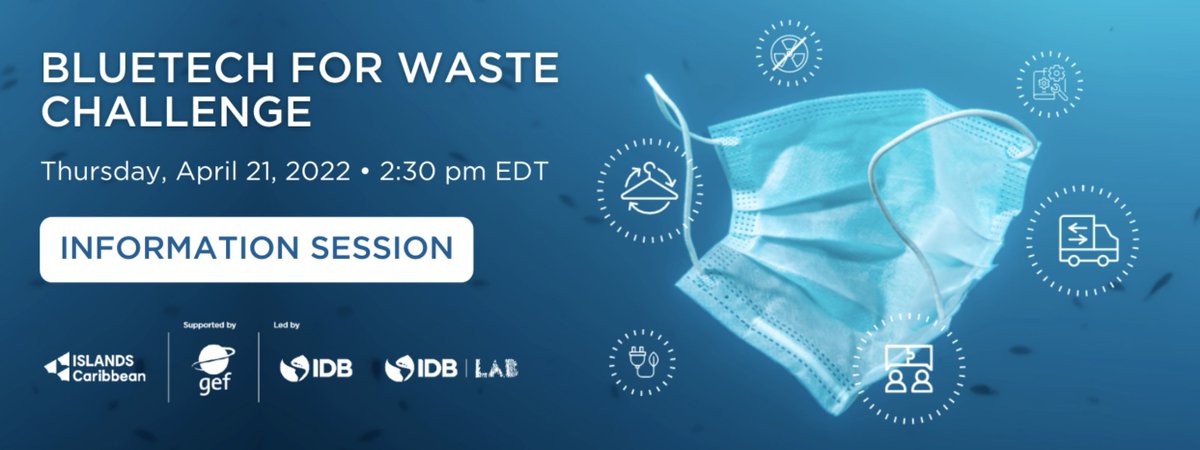 IDB_Lab's tweet photo. Interested in applying to our #BlueTechChallenge, where @IDB_Lab and @theGEF are teaming up to find solutions for managing #Waste in the #Caribbean? 

Join our session TODAY at 2:30 pm to learn how to apply, how to craft an impactful application, and more! https://t.co/q8UnG0V2Uk https://t.co/6Bcv0EfBAl
