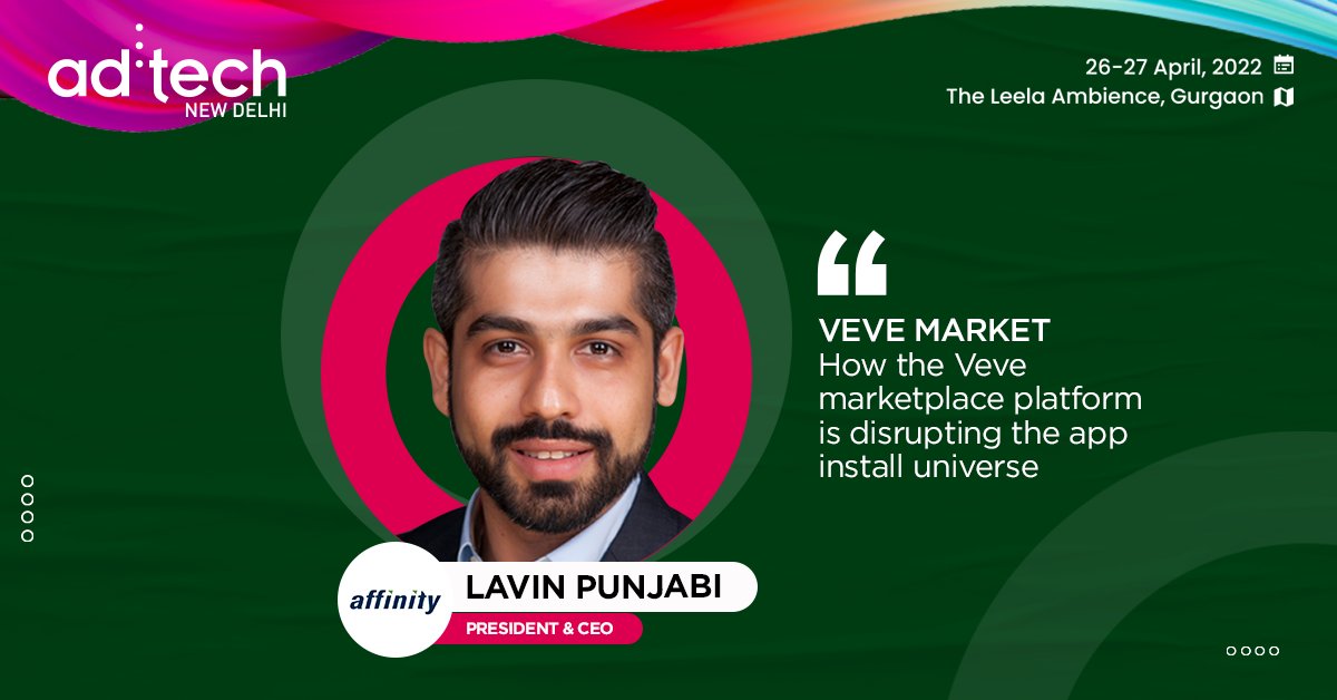 adtechIndia's tweet photo. Hear Lavin Punjabi, President and CEO - @AffinityMediaGr, discuss how Veve - a performance marketing platform is causing a disruption in the app-install universe.

Passes: https://t.co/h5BouWZ0t9 

Date: 26th-27th April 2022
Location: The Leela Ambience, Gurugram

#adtech2022 https://t.co/jcwuEgnLeT