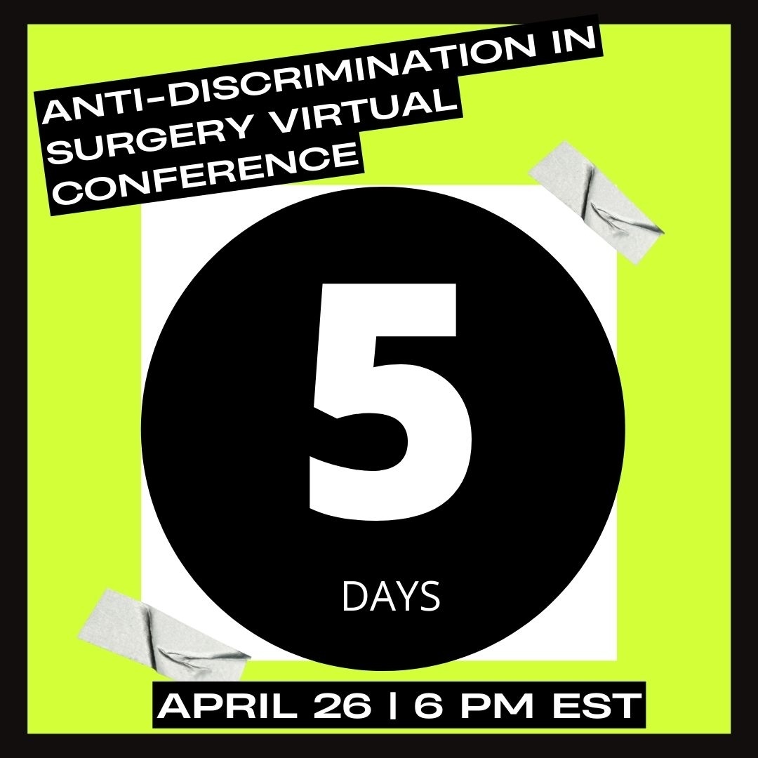 ADS_conference's tweet photo. You still have 5 days to register for the Anti-Discrimination in Surgery Virtual Conference! Registration is FREE. Click on the link to join! https://t.co/6WaQDIlnt9
#MedTwitter #SurgTwitter #OrthoTwitter #Neurosurgery #SHEnt #IAmOto #URiM #UroSoMe #GayMedTwitter https://t.co/MRe0Zc42xk