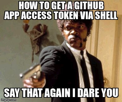 overflow_meme's tweet photo. How to get a GitHub App access token via shell https://t.co/uQFGpu7aPi #githubapp #github https://t.co/Yq3aP7qOf4