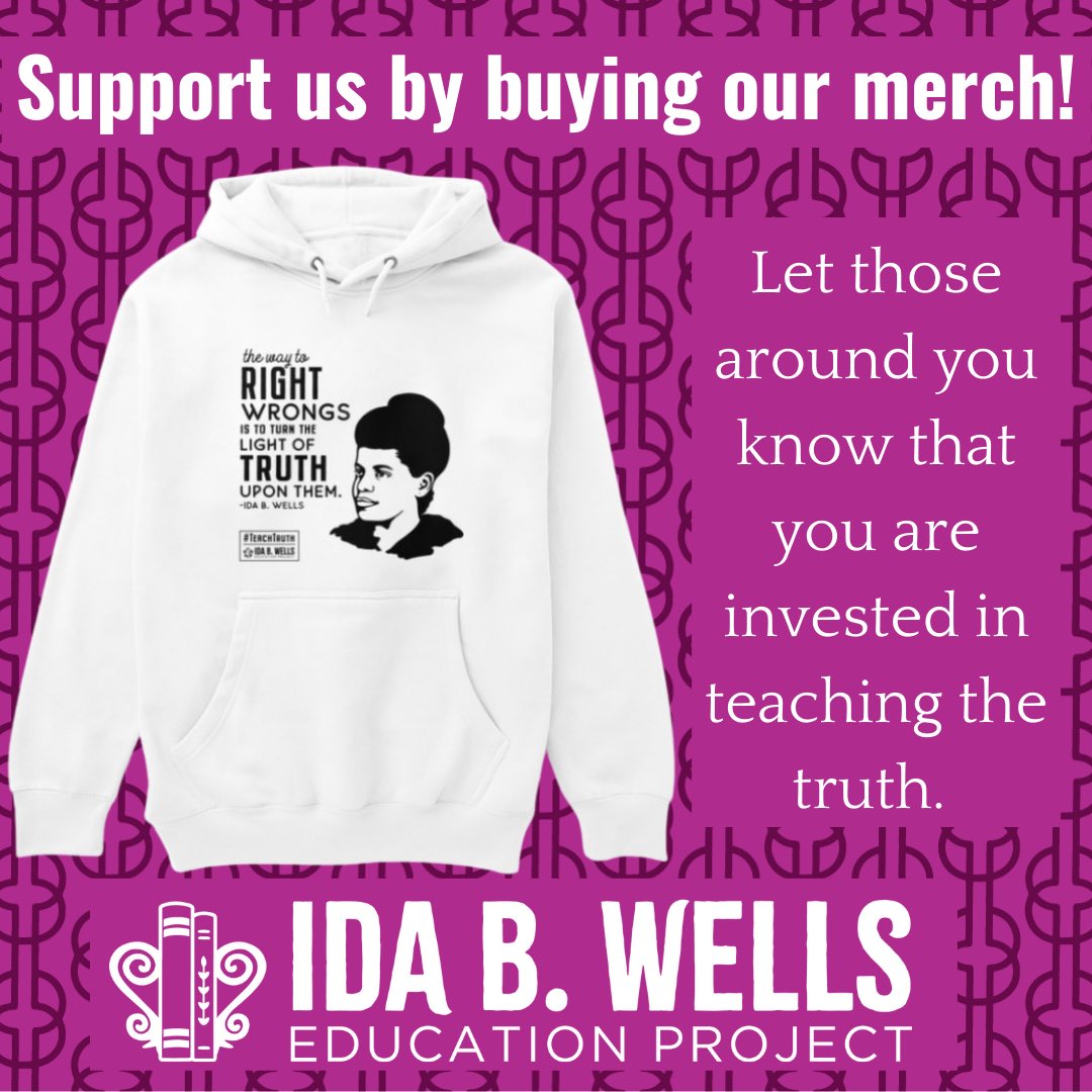 Support our continued dedication to teaching the truth by purchasing our Ida B Wells Education Project merchandise. Click here …-education-project.creator-spring.com to browse and buy your favorite. #TeachTruth