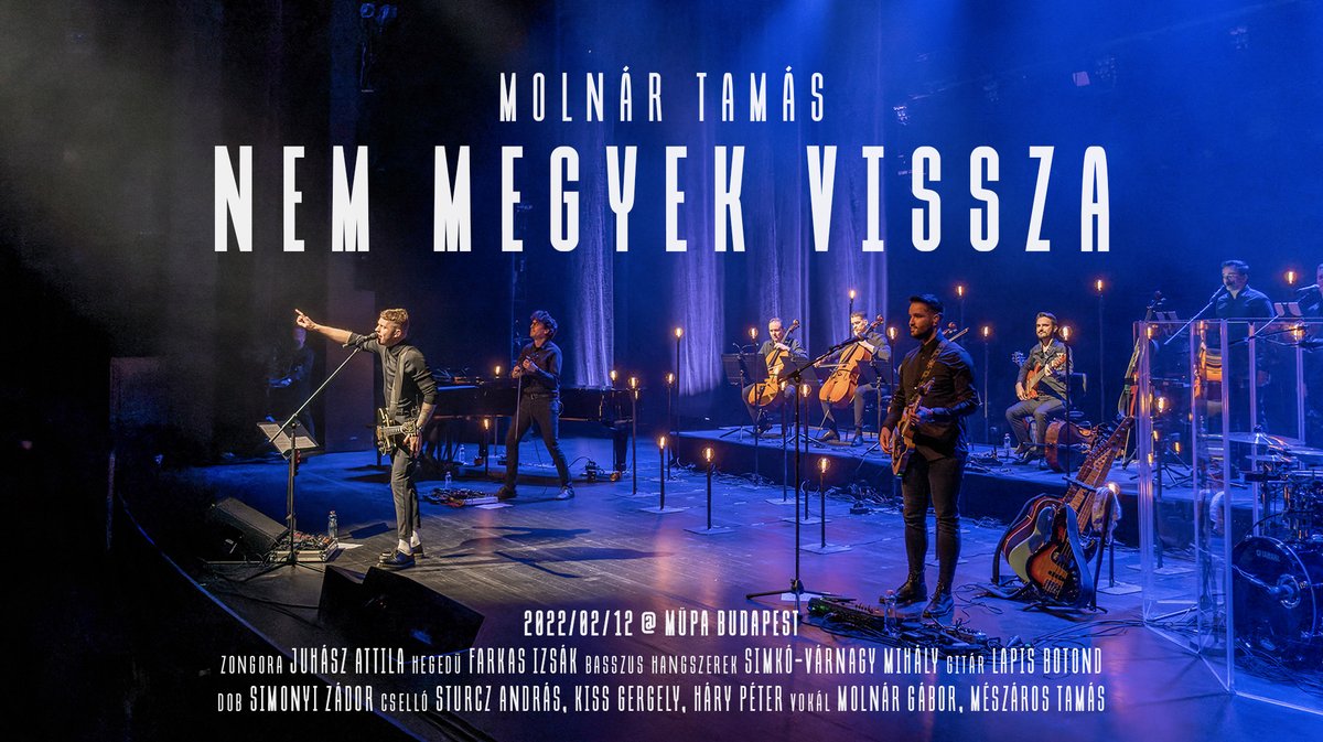 molnartamas's tweet photo. Kint a "Nem megyek vissza" MÜPA felvétele. Ha ott voltál azért, ha nem, akkor pedig azért ne hagy ki!
👉 https://t.co/Iw3Sj940Mt https://t.co/eoyIHNyKR1