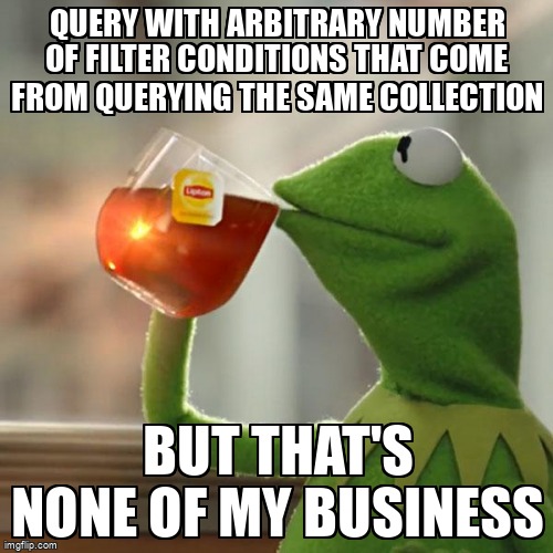 overflow_meme's tweet image. Query with arbitrary number of filter conditions that come from querying the same collection stackoverflow.com/questions/7162… #performance #aggregationframework #nosql #queryoptimization #mongodb