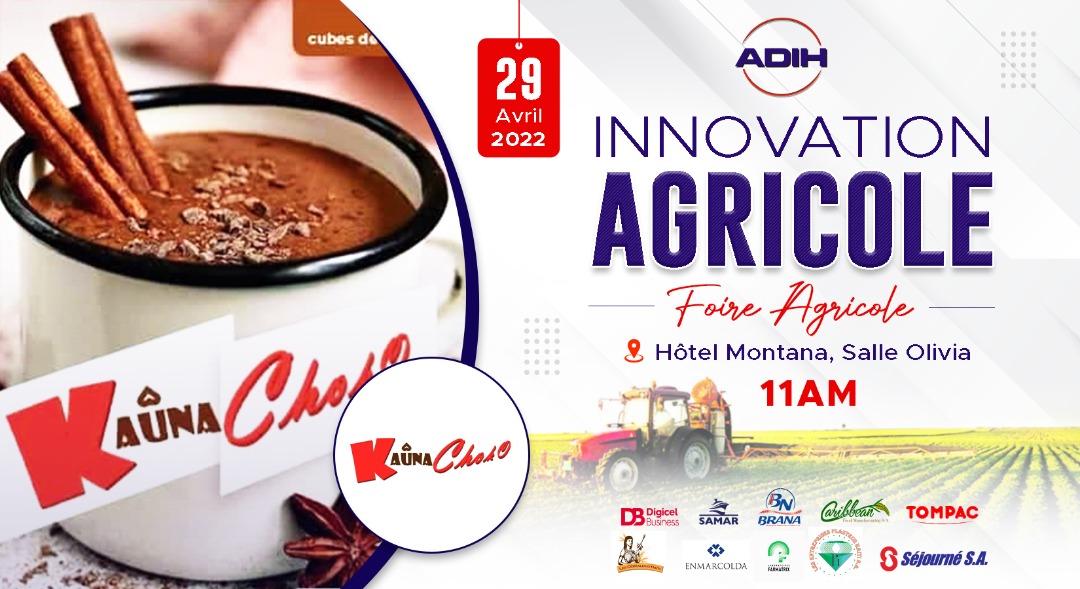 ADIHNews's tweet photo. KaûNA Choko sera présent à notre FOIRE AGRICOLE du 29 Avril!
Soyez des nôtres!
.
#FoireAgricole #NapKonsomeLokal
@branaheineken @DigicelHT @LFarmatrix @SejourneHaiti #Tompac #LesEntreprisesPlastechHaïti #Enmarcolda #CaribbeanFoodManufacturing #Samar #LesCéréalesdHaïti https://t.co/RP8xEPbsOI