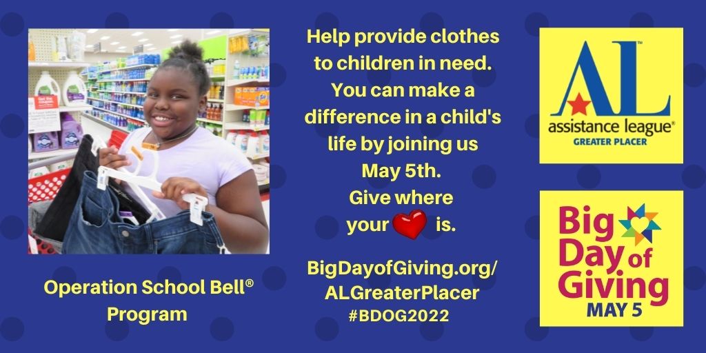 You can donate now, or on May 5th, to help provide children in need, who have been referred to us, with new clothes and shoes at  BigDayofGiving.org/ALGreaterPlacer Thank you for your support!
#assistanceleague #BDOG2022