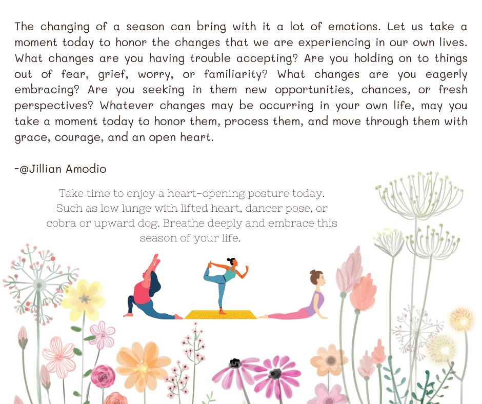 #Change can come with many emotions. May you embrace change today with an open heart. #yoga #thursdaymorning #fitness #MentalHealthMatters #writer #writerscommunity