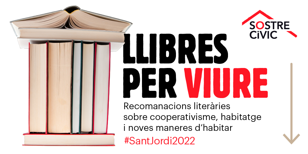 sostrecivic's tweet photo. 🌹📚 Feliç #SantJordi a tothom! Si necessiteu idees per regalar (o autoregalar) i aprofundir en #HabitatgeCooperatiu i com construir altres maneres de viure al marge de l'especulació i el capitalisme us proposem 9 idees de llibres per viure!
Compartiu i que tingueu bona diada! https://t.co/X9FT3MxOtS