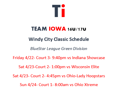 This weekend I'm blessed to be able to coach <a href="/Team_Iowa/">Team Iowa Basketball</a> 16u/17u combo team at the <a href="/USJN/">USJN</a> Windy City Classic in the <a href="/BlueStarBB/">Blue Star Basketball</a> League Green Division. A extremely talented roster with quick guards, slashers and relentless post play. Here's our schedule!  
Roster in the comments!