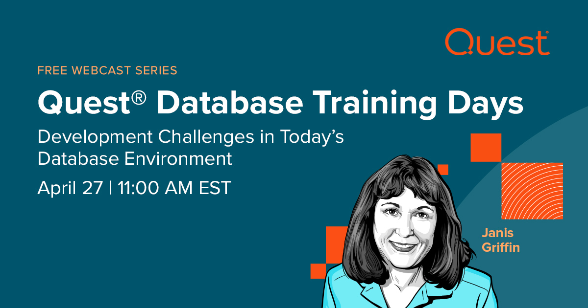 Quest's tweet image. Learn how to future proof your databases and achieve continuous #DatabaseOperations with Janis Griffin during this session at Database Training Days! Register here: okt.to/sMyzYn