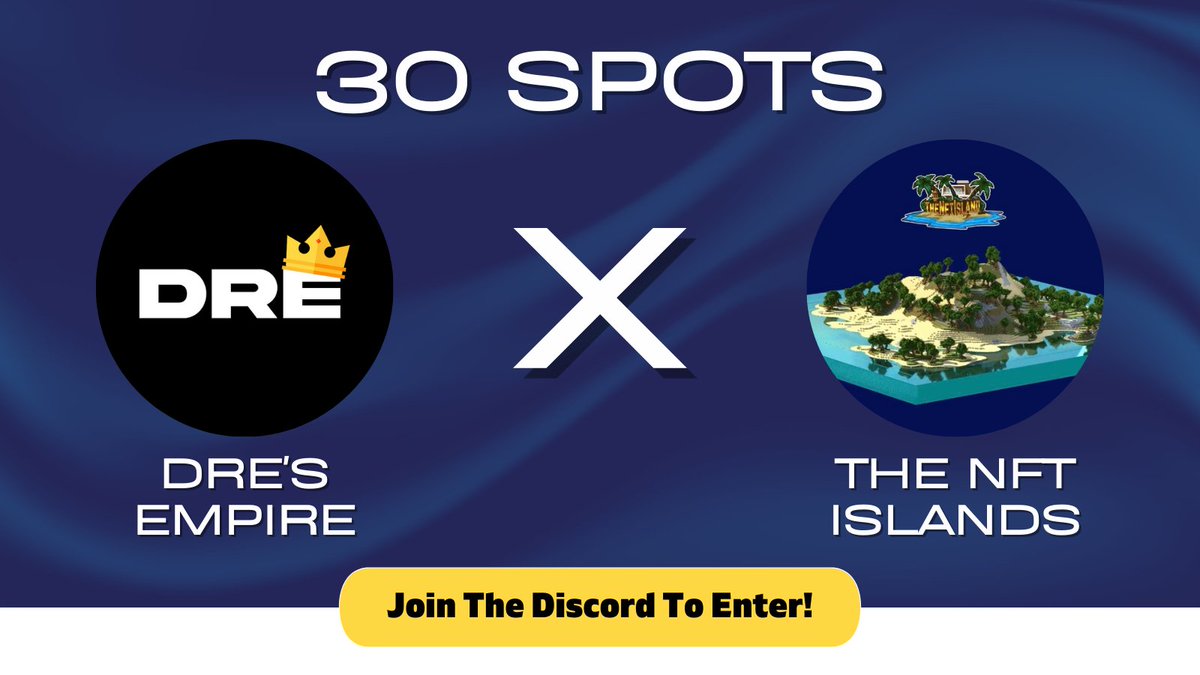 Dre (@dres_empire) on Twitter photo Dre's Empire x Nft Islands
<a href="/thenftislandsio/">THE NFT ISLANDS</a> Have given us 25x wl spots to giveaway on our discord and 5x spots on twitter
1. Follow <a href="/thenftislandsio/">THE NFT ISLANDS</a>, <a href="/Dres_Empire/">Dre</a> and <a href="/satanityeth/">Satanity</a> 
2. Like, rt and tag 3 friends
3. Join the discord: discord.gg/dresempire
Ends in 48 hours!! Dre's Empire x Nft Islands
<a href="/thenftislandsio/">THE NFT ISLANDS</a> Have given us 25x wl spots to giveaway on our discord and 5x spots on twitter
1. Follow <a href="/thenftislandsio/">THE NFT ISLANDS</a>, <a href="/Dres_Empire/">Dre</a> and <a href="/satanityeth/">Satanity</a> 
2. Like, rt and tag 3 friends
3. Join the discord: discord.gg/dresempire
Ends in 48 hours!!