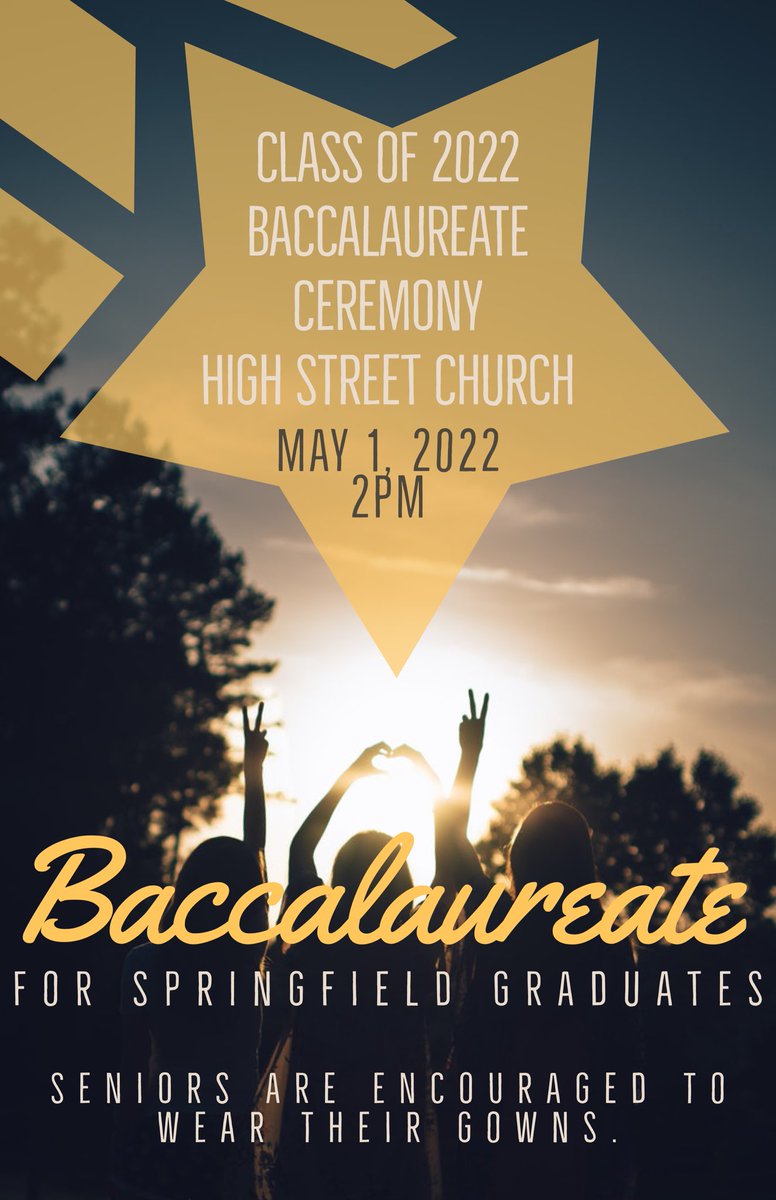 GHSEvents's tweet photo. SPS Baccalaureate 
🗓 May 1st, 2022
⏰ 2pm
📍 High Street Church 
900 N Eastgate
Springfield, MO https://t.co/bqtBDDGluv