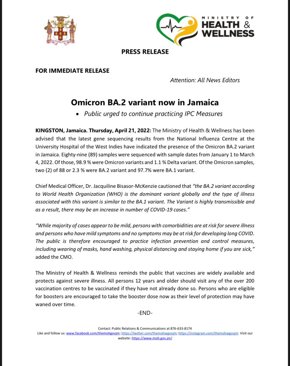 The Ministry of Health &amp; Wellness has advised that the Omicron BA.2 variant is now in Jamaica. Eighty-nine (89) samples sequenced between January 1 to March 4, 2022 showed 98.9% Omicron variant and 1.1% Delta variant. Of the Omicron samples, two or 2.3% were the BA.2 variant.
