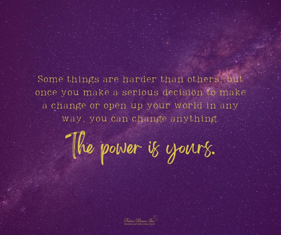 FeliceRenee1's tweet photo. It’s only up to you to make a change, make a decision.

#creatingnewpossibilities #felicepope #peaceinliving https://t.co/MbtzdHHSGv