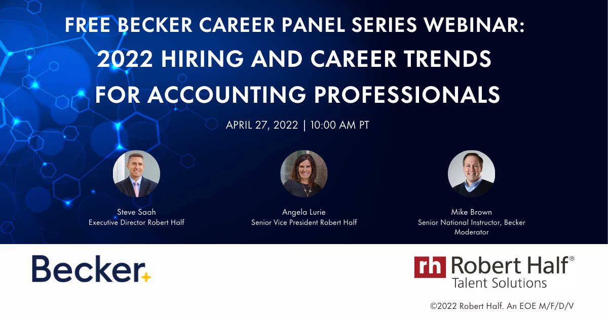 Free Becker Career Panel Series Webinar: 2022 Hiring & Career Trends For Accounting Pros 