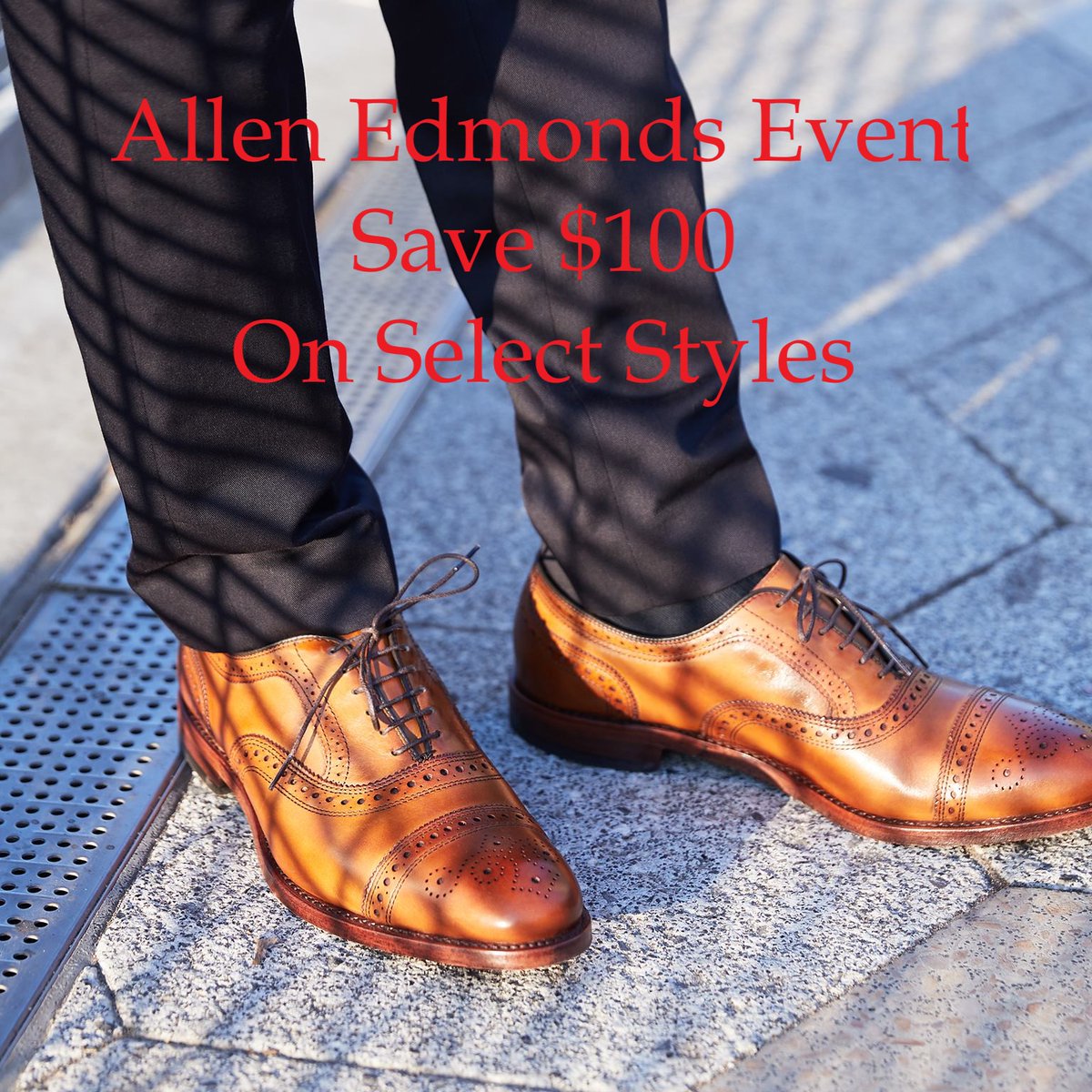 OConnors_YYC's tweet photo. The @AllenEdmonds Event ends this Saturday! Come and enjoy $100 off on select shoes and boots before it's over! Email contact@oconnors.ca for more info.

#oconnors #yyc #allenedmonds #shoeevent #finaldays #style #comfort #fashion https://t.co/1ANEldutYT