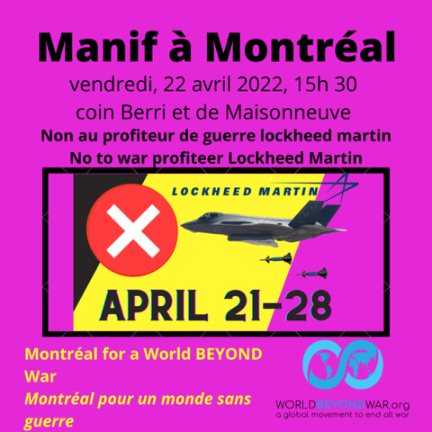 Two chances to join the Global Mobilization to #StopLockheedMartin in Canada tomorrow, Friday!
*⃣ #OTTAWA: Meet at <a href="/LockheedMartin/">Lockheed Martin</a>'s Canadian headquarters (at 45 O’Connor Street) at 12pm
*⃣ #MONTREAL: Meet at Berri metro at 3:30pm
More info + actions here: act.worldbeyondwar.org/stoplockheedma…