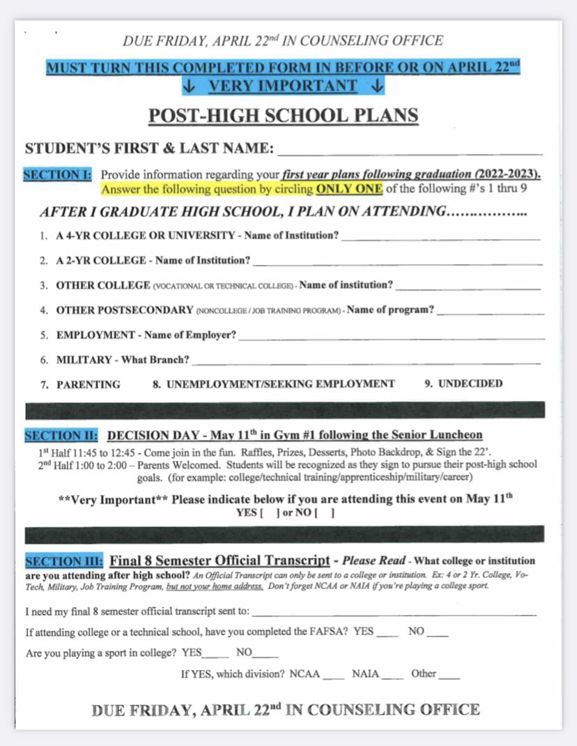 Seniors!  Be sure to turn in the following forms by TOMORROW (Friday, April 22nd) in the counseling office!