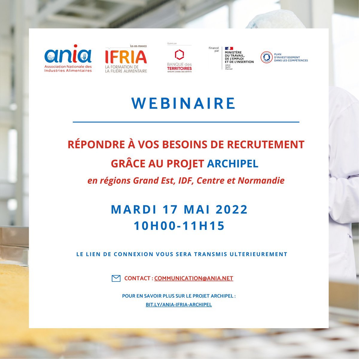 ANIA_FRANCE's tweet photo. 📺"Répondre à vos besoins de #recrutement grâce au projet #Archipel"
#GrandEst #IDF #RégionCentre #Normandie

L'@ANIA_France et l'#IFRIA #IDF vous proposent un webinaire :

📆Le 17/05 | 10h-11h15 
👉 Inscriptions : https://t.co/SOKC0MtGXw

#ProjetArchipel👉https://t.co/U13b7lwkFv https://t.co/FQY4xSpVIe