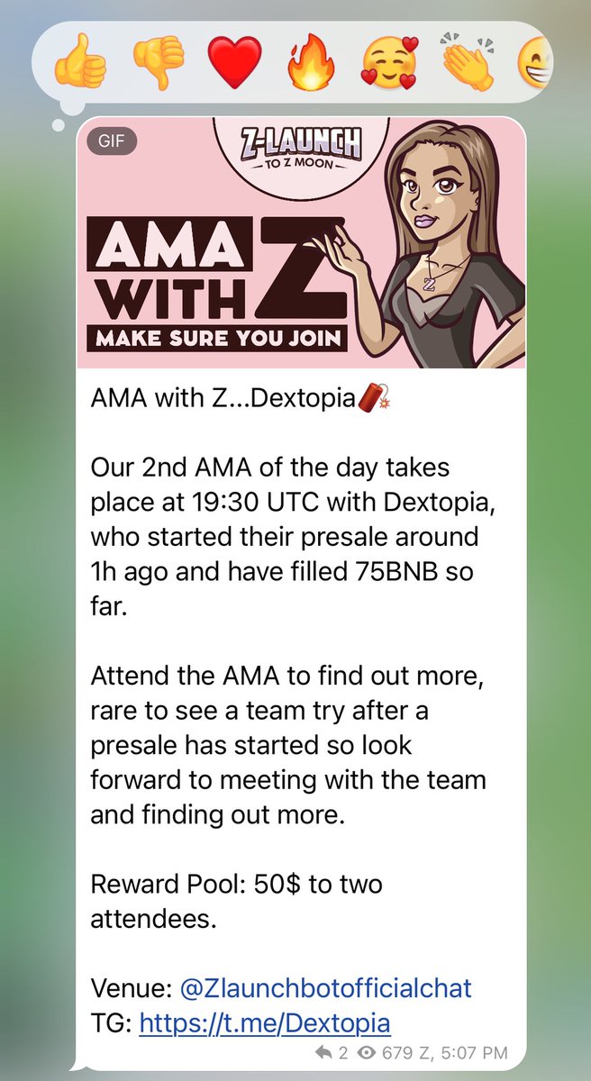 Don't forget to join our AMA with Z.
Attend the AMA to find out more, rare to see a team try after a presale has started so look forward to meeting with the team and finding out more. 
Reward Pool: 50$ to two attendees. 
Venue: t.me/Zlaunchbotoffi… 
TG: t.me/Dextopia