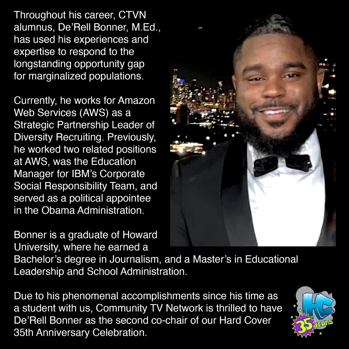 ctvnchicago's tweet photo. HC35 News: We are thrilled to announce CTVN alumnus De’Rell Bonner, M.Ed., as the second co-chair of our Hard Cover 35th Anniversary Celebration.
Click here to learn all about the event on April 28!
https://t.co/Tjqj6SAE8T
#ctvn #hardcover #amazonwebservices #derellbonner https://t.co/5OtvKwJnH2