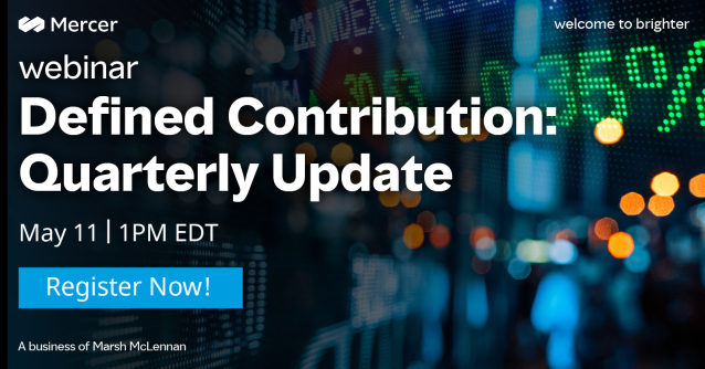 ck6966's tweet photo. Join our quarterly #DefinedContribution webinar on May 11th, 1pm ET focused on Secure 2.0 and other legislative, regulatory and judicial updates in defined contribution, via @Mercer_US. #retirement #MercerEvents #SECUREAct https://t.co/oQsELNXKlG https://t.co/DGoZmUYibA
